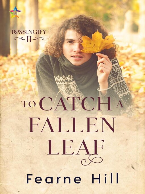Title details for To Catch a Fallen Leaf by Fearne Hill - Available